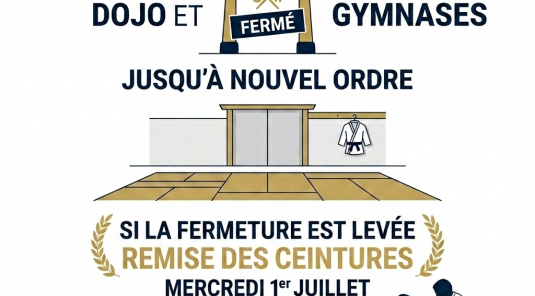 Fermeture du dojo